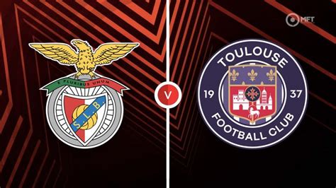 sl benfica vs toulouse